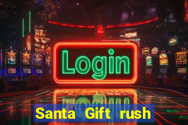 Santa Gift rush demo santa's